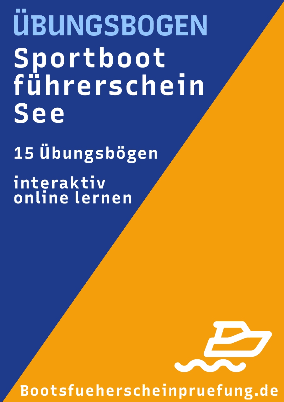 Prüfungsbogen Nr. 08 Sportbootführerschein See Prüfungsbogen Nr. 08 Sportbootführerschein See